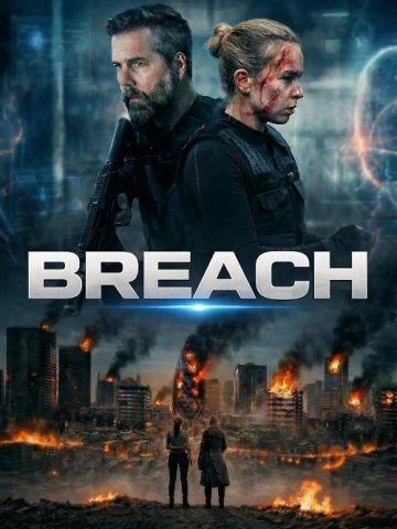 دانلود فیلم فروپاش آینده Breach 2026 با زیرنویس فارسی چسبیده